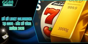 Nổ Hũ Lucky GoldBricks Tại GG88 – Săn Hũ Vàng Khủng 2025
